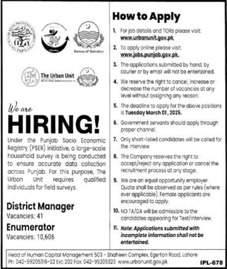 The Urban Unit is hiring Enumerators (10,606 positions) and District Managers (41 positions) for a large-scale household survey under the Punjab Socio-Economic Registry (PSER) initiative. If you are interested in field surveys, apply now before March 1, 2025