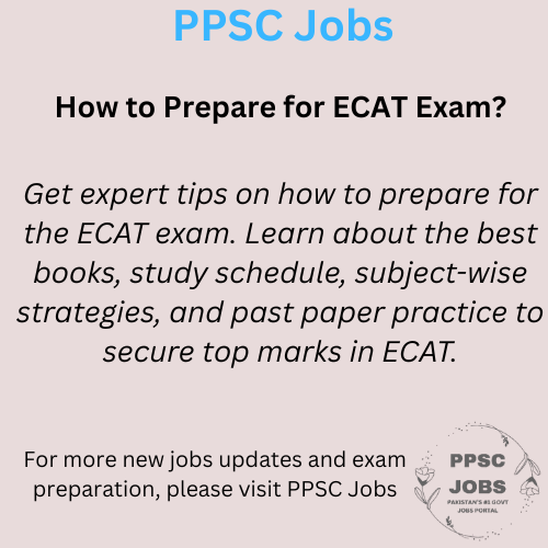How to Prepare for the ECAT Test? | Best Tips & Study Strategy for ECAT Test